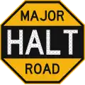 Stop at major road (permitted 'HALT' variant)