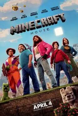 The five protagonists stand side-by-side on square grass blocks nearby a Creeper, a wolf, and three bees. The film's cast and logo sits atop with the release info on the bottom.