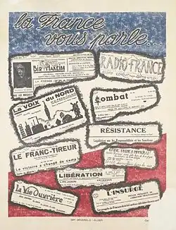 Image 18Poster to garner Algerian support for the struggle in France during World War 2. "France is speaking to you" with clippings from French Resistance newspapers from 1942 and 1943 (from History of Algeria)