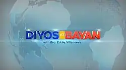 The show title is displayed on the center of the image. The texts "with Bro. Eddie Villanueva" are written below the show title.