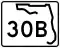 State Road 30B marker