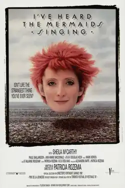 Theatrical release poster of the film I've Heard the Mermaids Singing