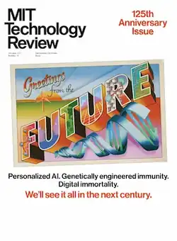 Cover of MIT Technology Review showing 125th Anniversary Issue with illustration of Greetings from the Future