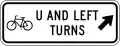 R9-25 Bicycle U and left turns (diagonal right arrow)