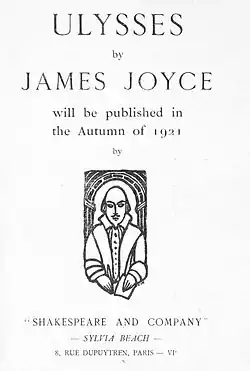 Page saying 'ULYSSES by JAMES JOYCE will be published in the Autumn of 1921 by "SHAKESPEARE AND COMPANY" – SYLVIA BEACH – 8, RUE DUPUYTREN, PARIS – VIe' with drawing of Shakespeare holding a book