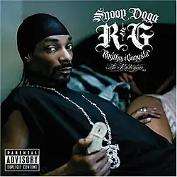 Snoop Dogg sitting on a bed looking at the viewer, holding a large band of money in his right hand while his left hand is on the upper leg of a woman who is mostly out of frame. Text on the top right reads "Snoop Dogg" and the name of the album.