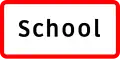 School (supplementing a regulatory sign)