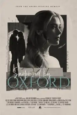 Poster for the film Surprised by Oxford, featuring a black-and-white design with a close-up of a woman's face in profile. In the background, a couple stands closely together in silhouette. The title is displayed in elegant script, referencing the award-winning memoir the film is based on.