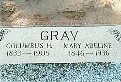 The grave site of Columbus H. Gray (1833–1905) and his wife Mary A. Gray (1846–1936).