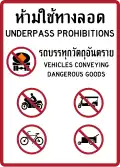 Underpass prohibitions