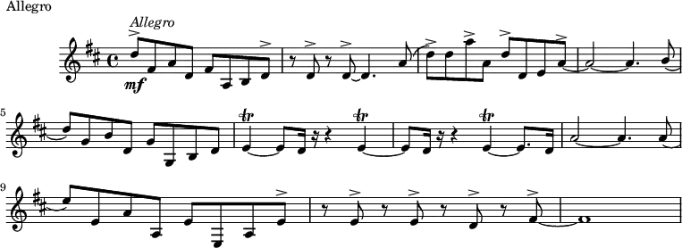 
  \header {
    piece = "Allegro"
    tagline = ""
   }
\score {
\layout { }
\new staff {
\time 4/4
\key d \major

\relative c'' {
   d8^>^\markup{ \italic "Allegro"}\mf fis,8 a8 d,8 fis8 a,8 b8 d8^> \bar "|" r8 d8^> r8 d8^> ~d4. a'8 ( \bar "|"
   d8)^> d8 a'8^> a,8 d8^> d,8 e8 a8^> ~ \bar "|" a2 ~ a4. \stemUp b8 ( \bar "|" \break
   d8) g,8 b8 d,8 g8 g,8 b8 d8 \bar "|" e4 \trill ~ e8 d16 r16 r4  e4 \trill ~ \bar "|" 
      e8 d16 r16 r4  e4 \trill ~ e8. d16  \bar "|" a'2 ~ a4. a8 ( \bar "|" \break
   e'8) e,8 a8 a,8 e'8 e,8 a8 e'8^> \bar "|" r8 e8^> r8 e8^> r8 d8^> r8 fis8^> ~ \bar "|" fis1
  }
}
  \midi {
    \tempo 4 = 140
   }
}
