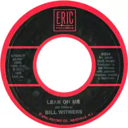 Vinyl copy of "Lean On Me" by Bill Withers