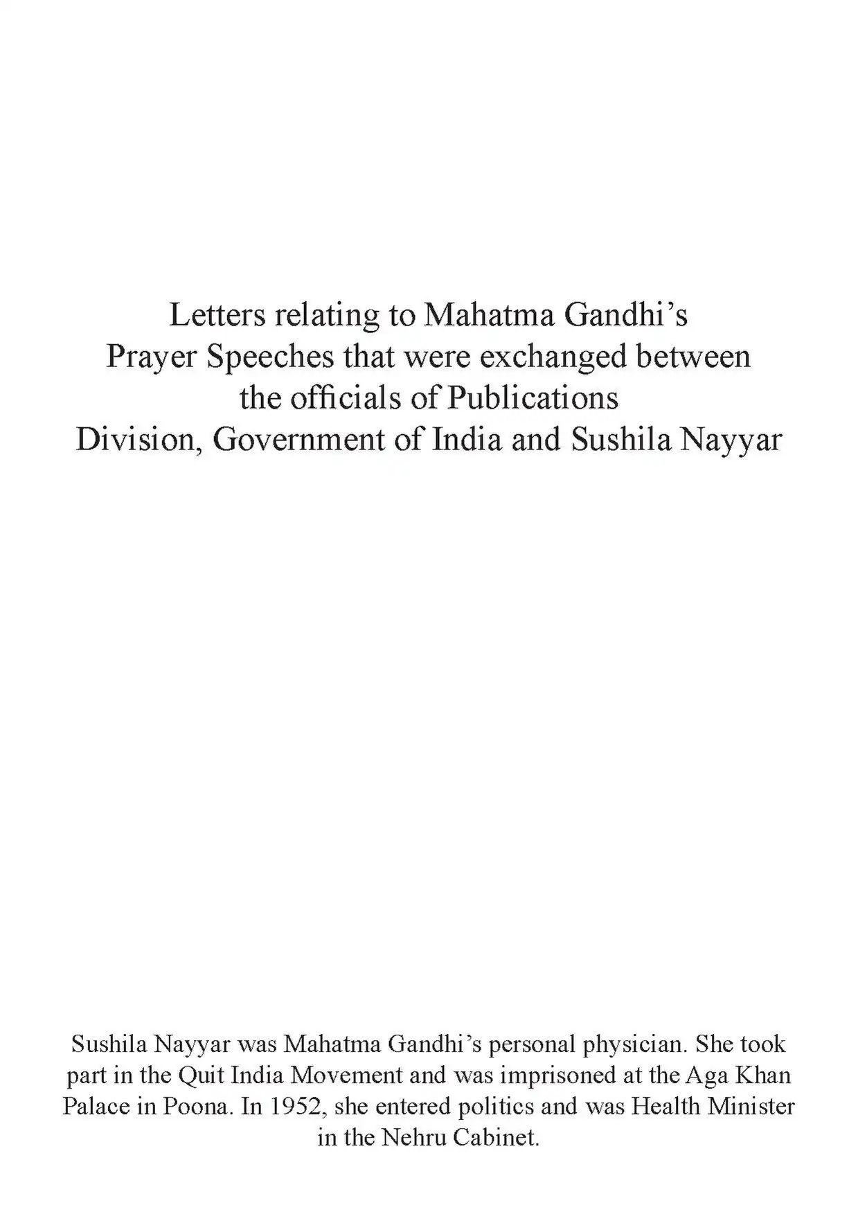 Official correspondence relating to Prayer Speeches of Mahatma Gandhi