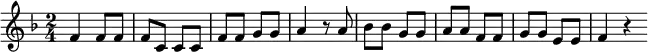 \relative c' { \key f \major \time 2/4 f4 f8 f f c c c f f g g a4 r8 a bes bes g g a a f f g g e e f4 r \bar ":|" }