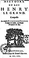 Histoire du Roy Henry le Grand , Hardouin de Péréfixe de Beaumont, Amsterdam, wyd. Louis i Daniel Elzevier (1661).