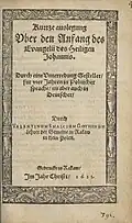 Kurtze auslegung uber den Anfang des Evangelii des Heiligen Johannis 1611
