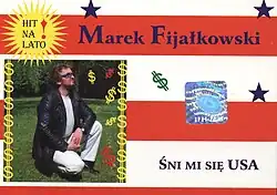 Marek Fijałkowski - Śni mi się USA