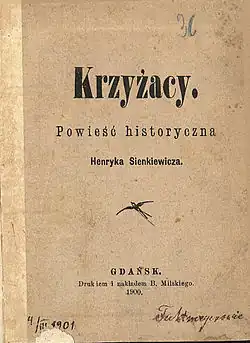 „Krzyżacy”, powieść wydana przez Bernarda Milskiego w Gdańskuw 1900 r.