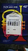 Plakat grupy Kwadrat – agencja Śląski Jazz Club