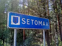 Znak graniczny regionu Setomaa.