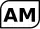 AM