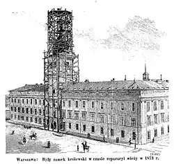 Zamek Królewski w czasie reperacji wieży zegarowej (1873)